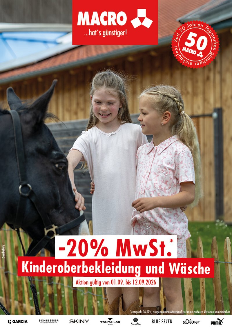 Von 01.09. bis 12.09.2026 sparen Sie 20 % MwSt.* auf die gesamte Kinderoberbekleidung und Kinderwäsche.