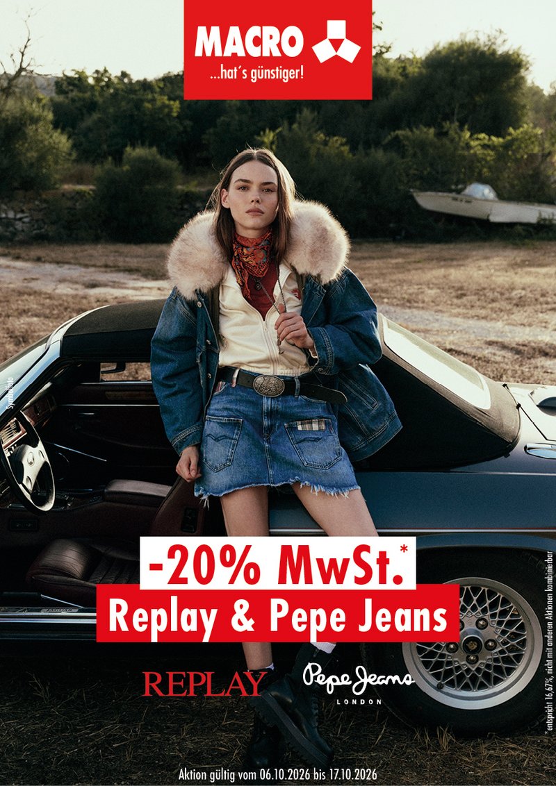 Von 6. bis 17. Oktober gibt’s 20 % MwSt. auf Replay und Pepe Jeans bei MACRO.